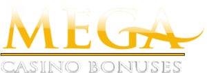 mega casino bonuses